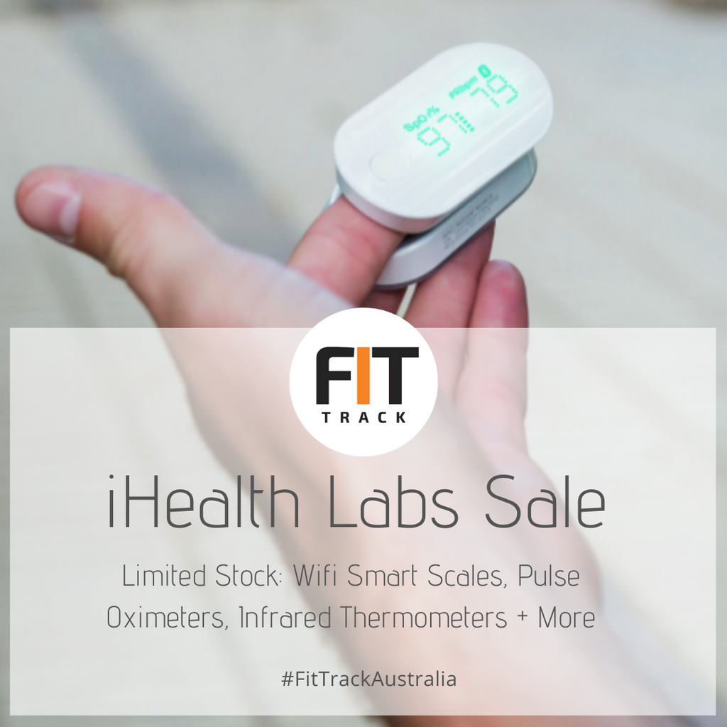 iHealth Labs Range Back in Stock - Pulse Oximeters, Thermometers, CORE Wifi Scale & More