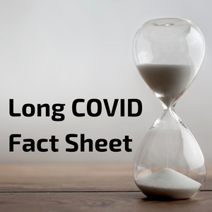 Long COVID Fact Sheet - Signs You Have Long COVID
