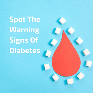 World Diabetes Day 2022 - Spot The Warning Signs Of Diabetes